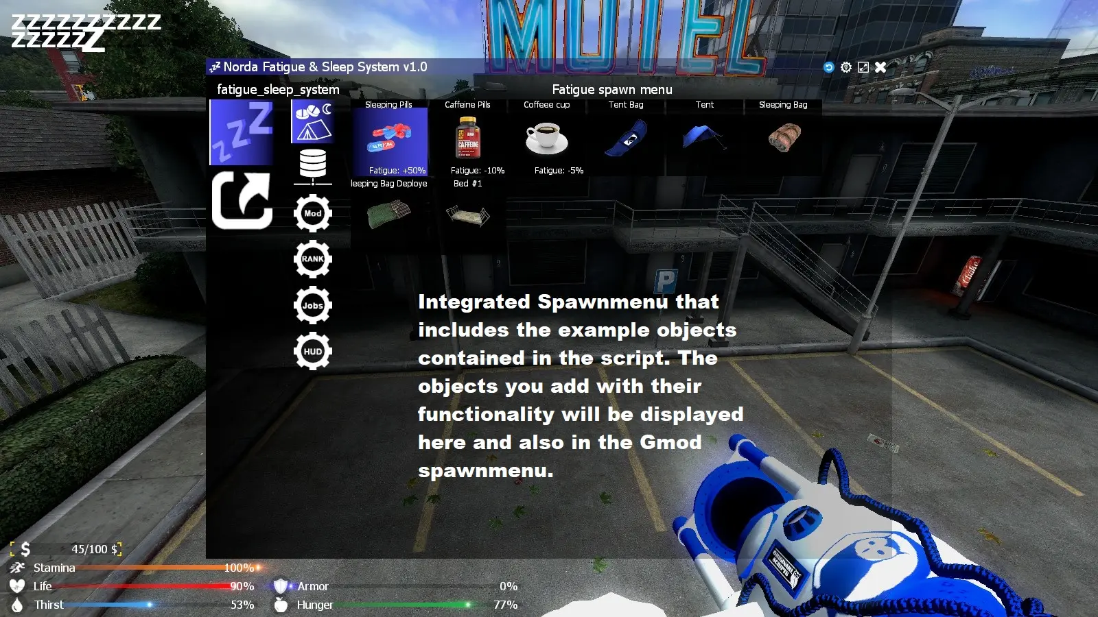 Spawnmenu of Fatigue Sleep System