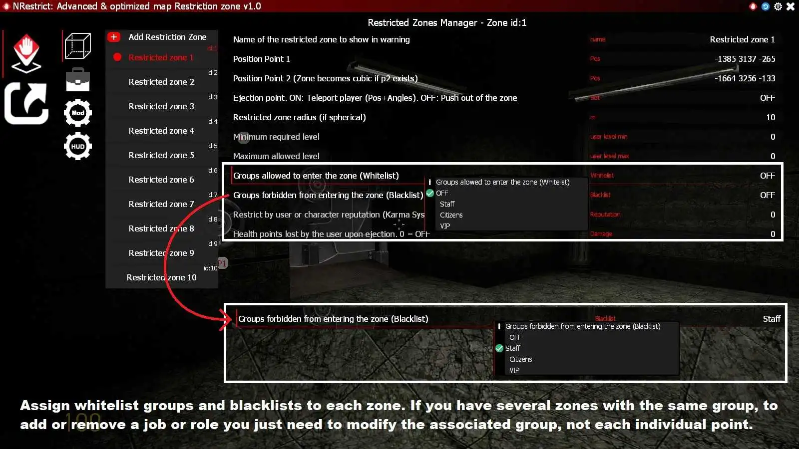 Assign a job group to the whitelist or blacklist of a restricted zone