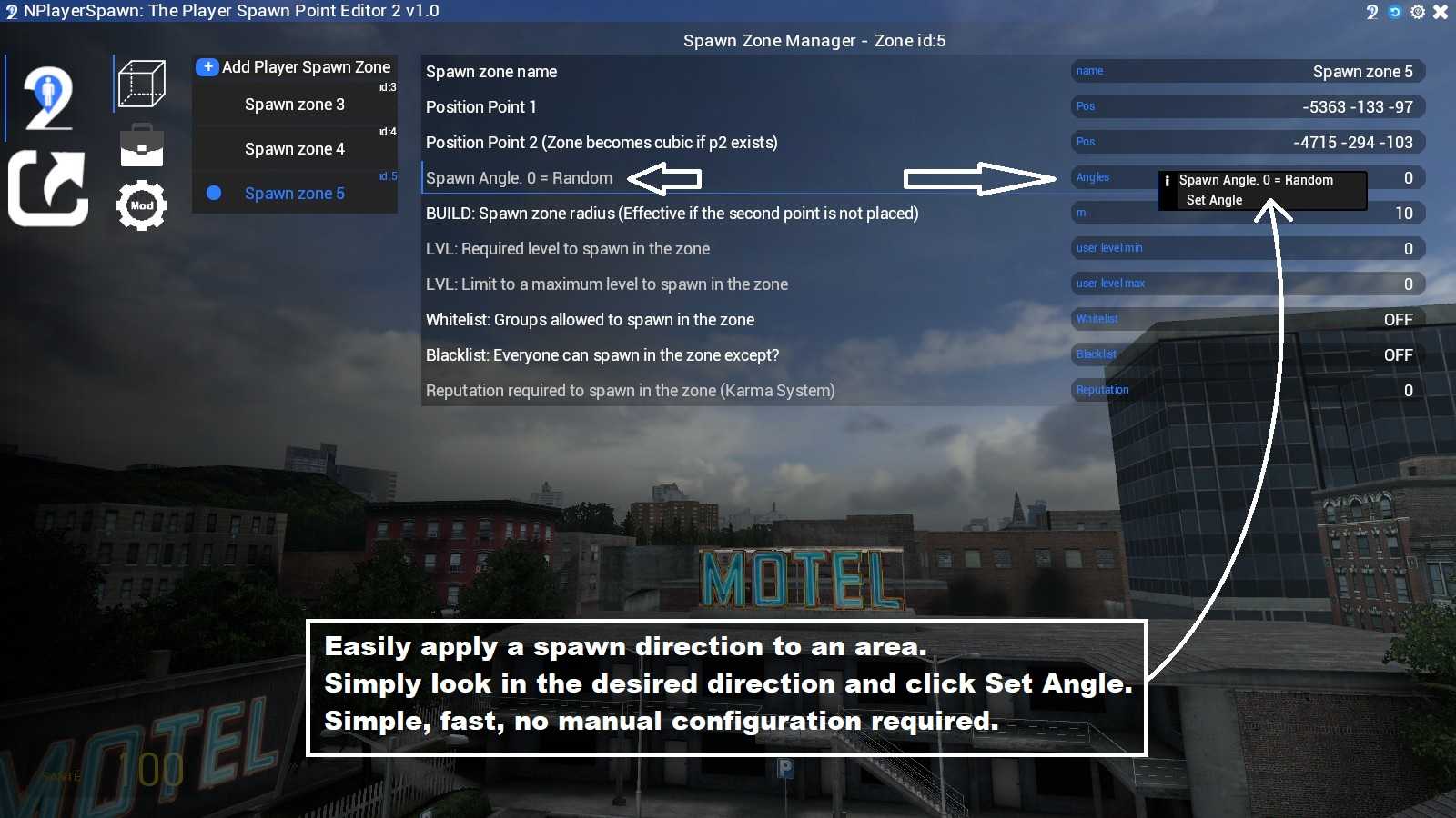 set angle to spawn in one direction