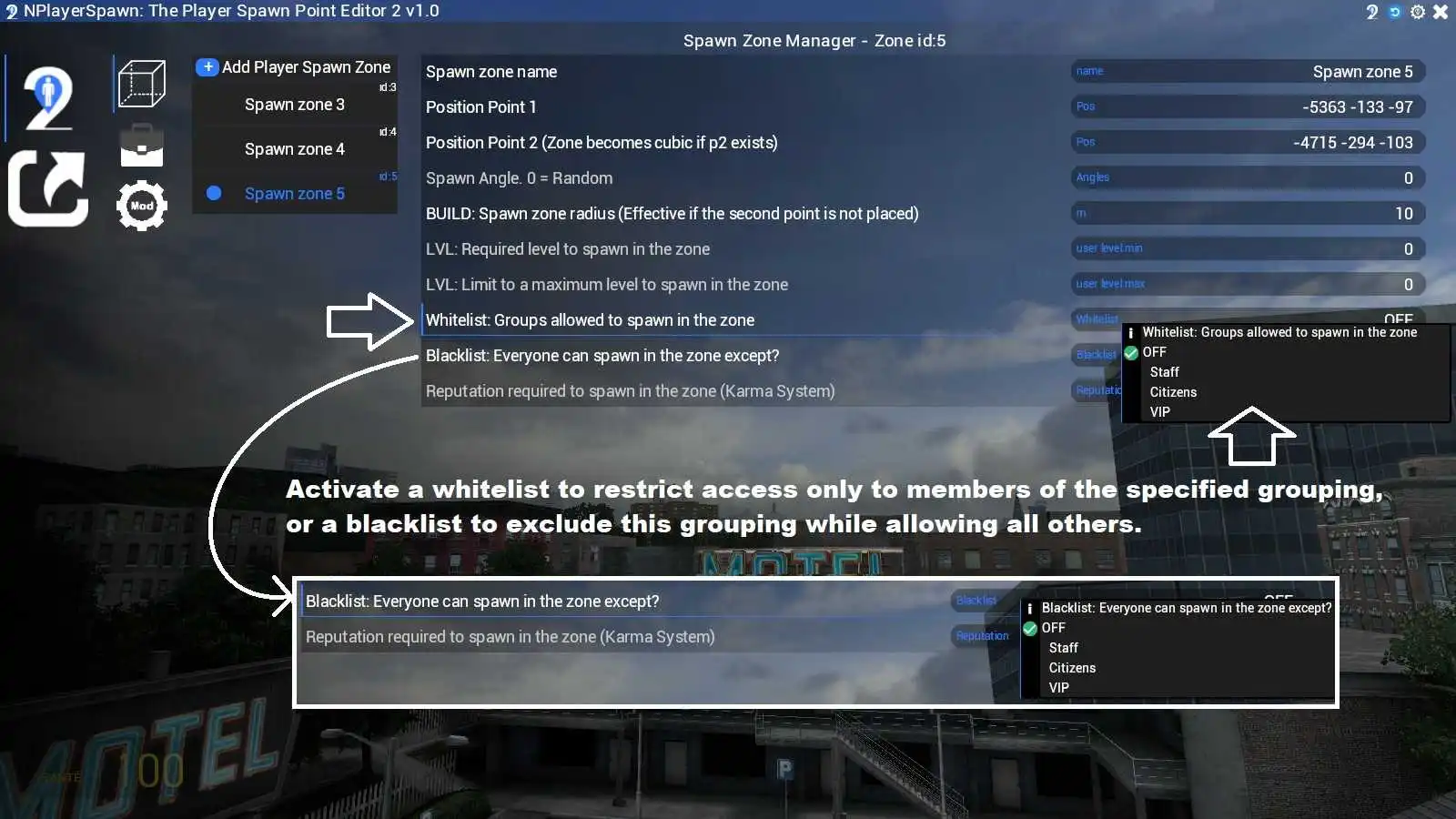 add a group to the whitelist / blacklist of a spawn zone